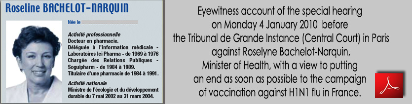 Vaccination_H1N1_Account_Central_Court_against_Roselyne_Bachelot_Minister_of_Health_Paris _04_01_2010